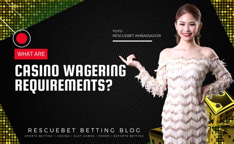 wager requirements bet mgm